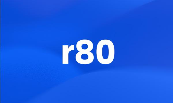 r80