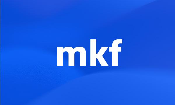 mkf