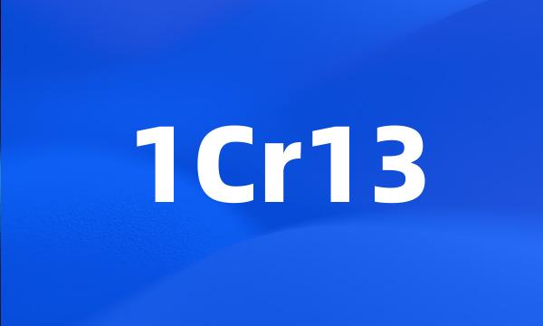 1Cr13