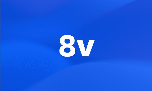 8v