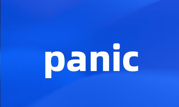 panic