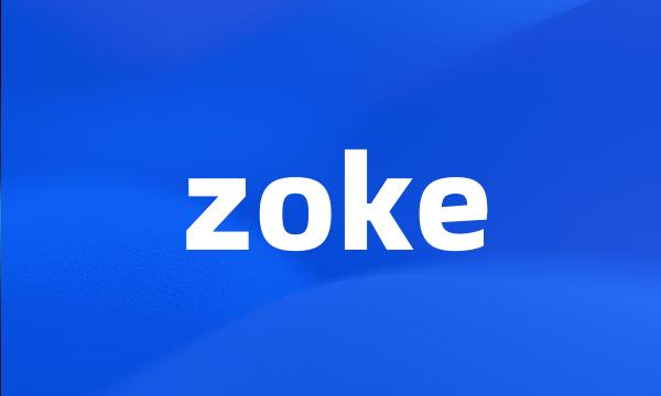 zoke