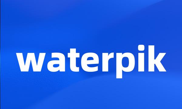 waterpik