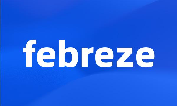 febreze