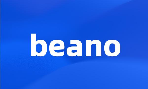 beano