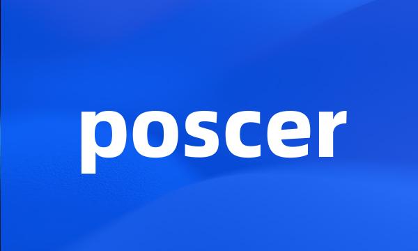 poscer