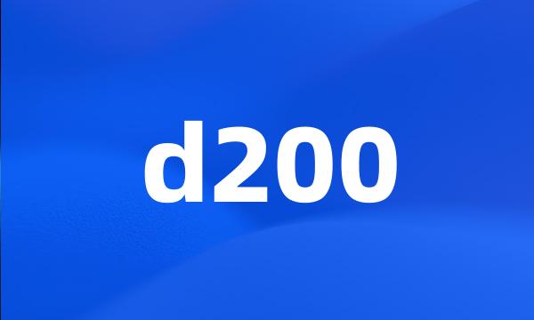 d200