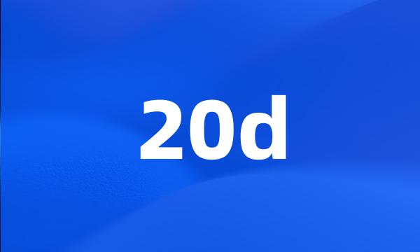 20d