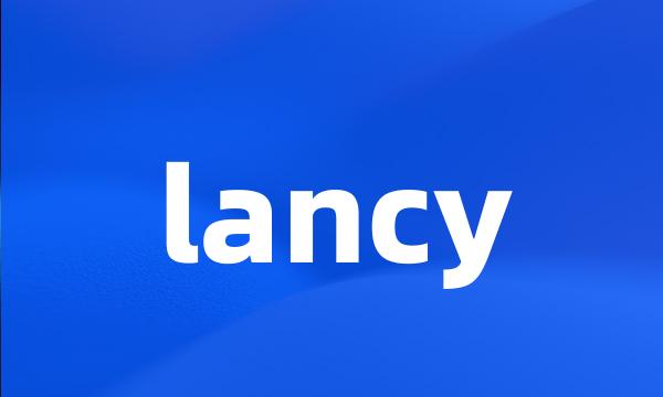 lancy