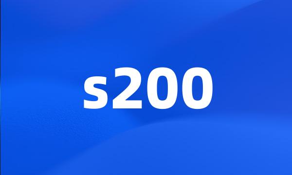 s200