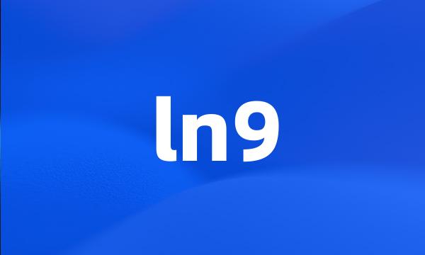 ln9