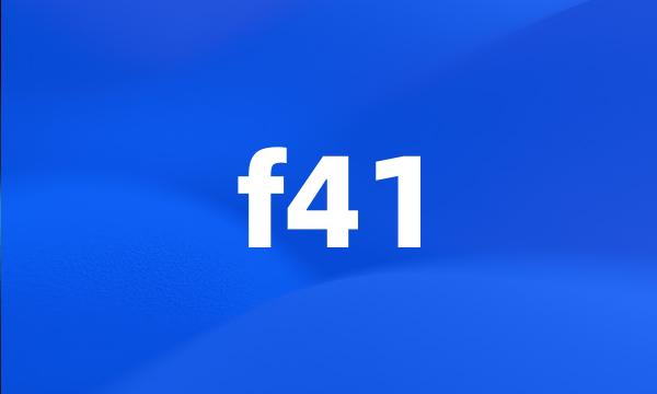 f41