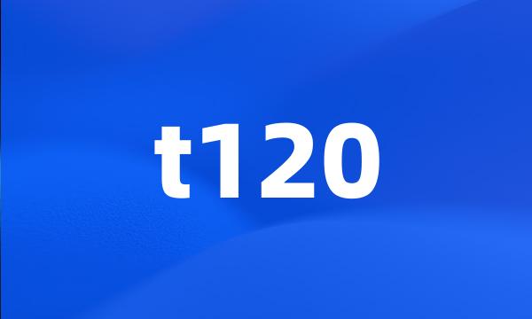 t120