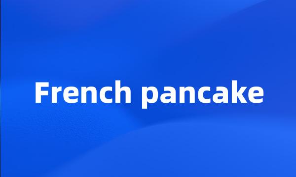 French pancake