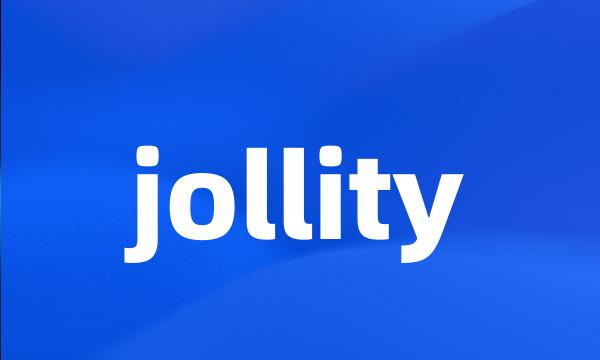 jollity