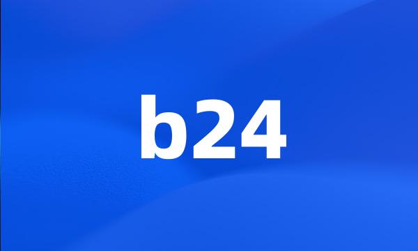 b24