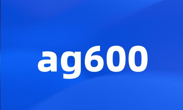 ag600