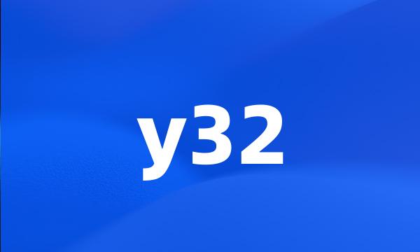 y32