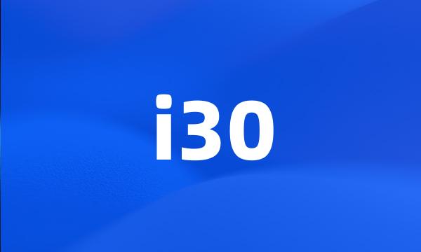 i30