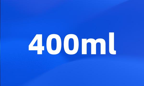 400ml