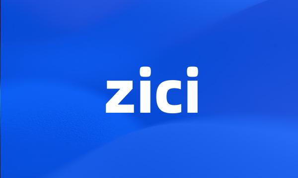 zici