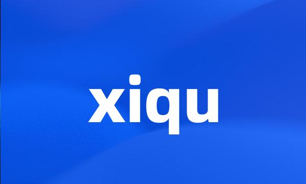 xiqu