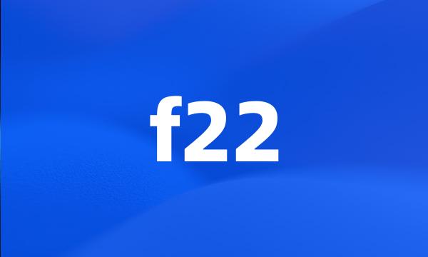 f22