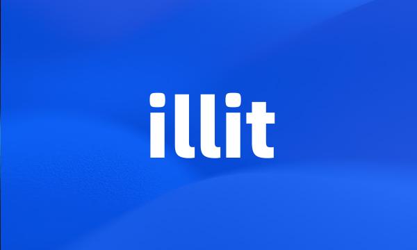 illit