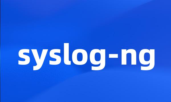 syslog-ng