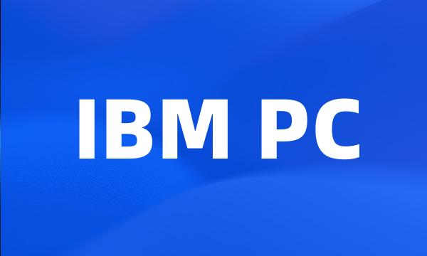 IBM PC