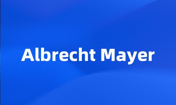 Albrecht Mayer