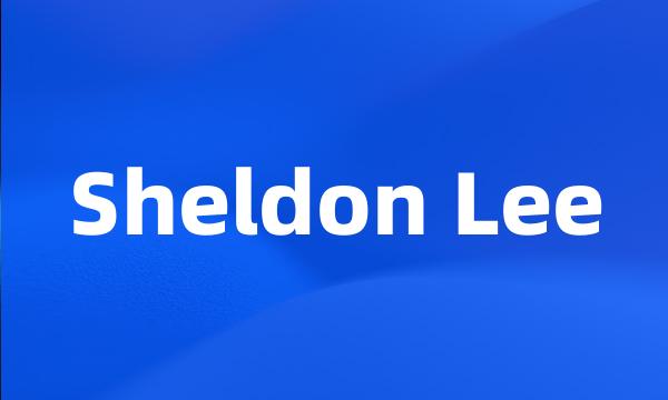 Sheldon Lee