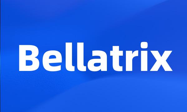 Bellatrix