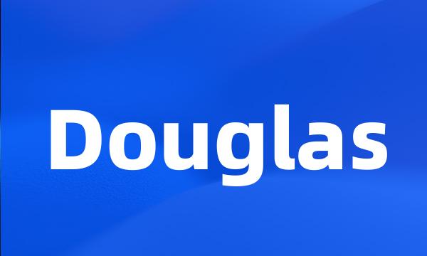 Douglas