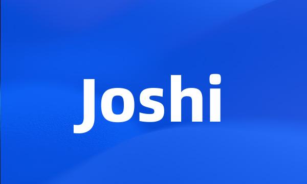 Joshi