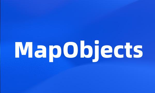 MapObjects