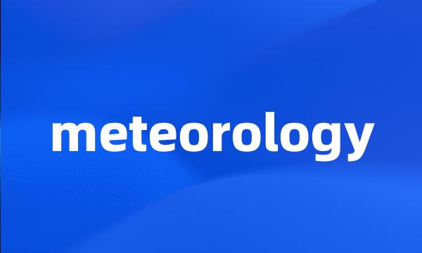 meteorology