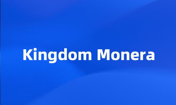 Kingdom Monera