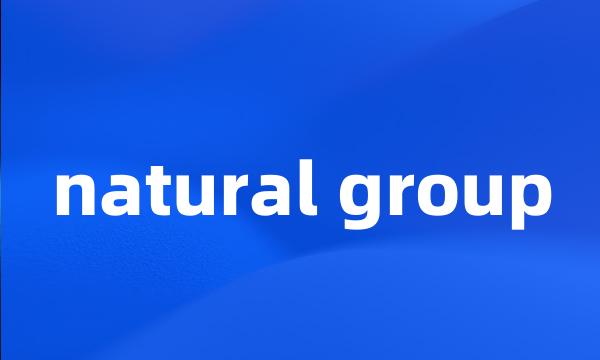 natural group