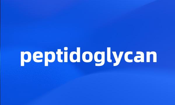 peptidoglycan