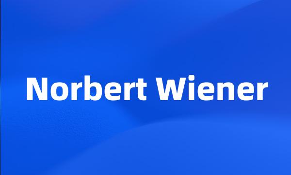 Norbert Wiener