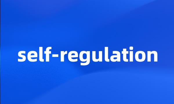 self-regulation