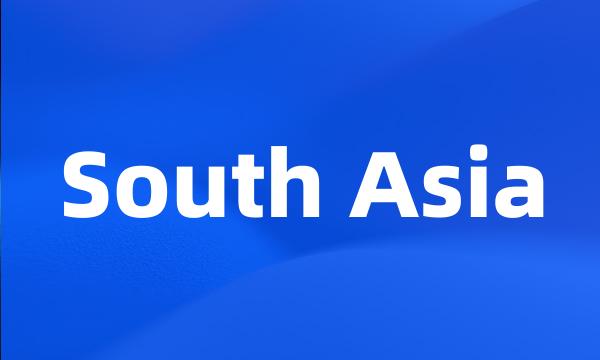 South Asia