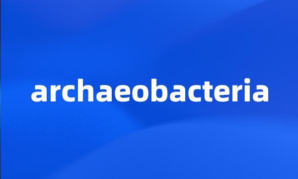 archaeobacteria