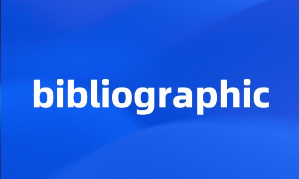 bibliographic