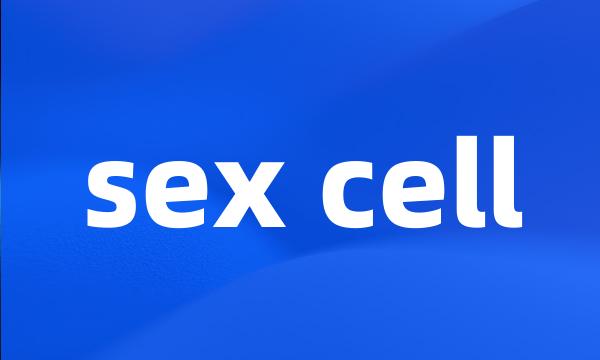 sex cell