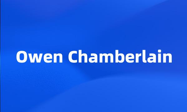 Owen Chamberlain