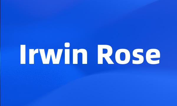 Irwin Rose