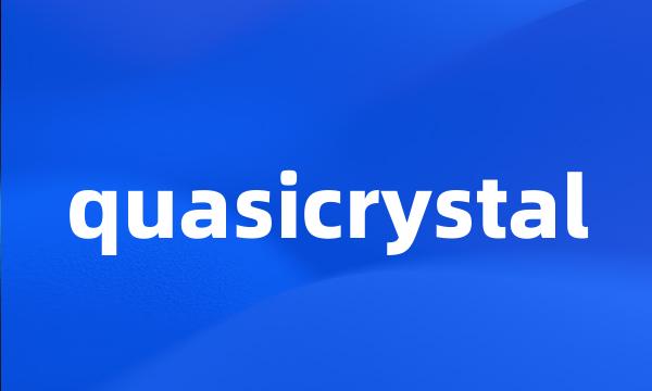 quasicrystal