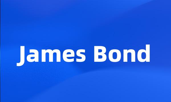 James Bond